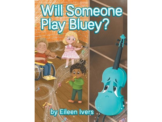Will Someone Play Bluey?