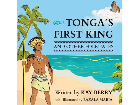 Tonga's First King and Other Folktales