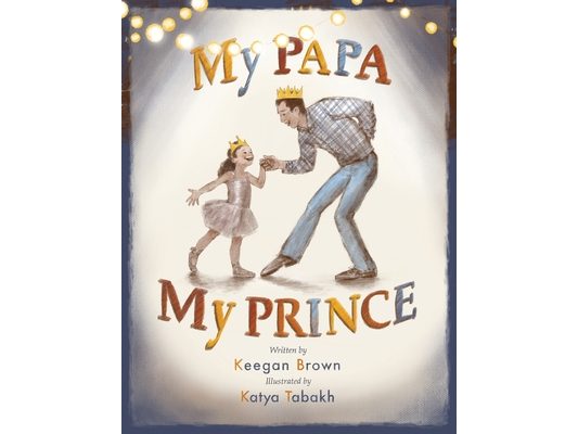 My Papa My Prince