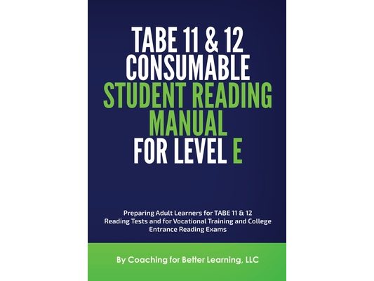 TABE 11and 12 Consumable Student Reading Manual for Level E