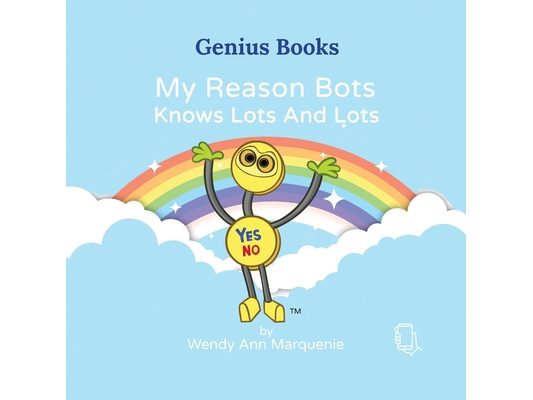 My Reason Bots Knows Lots And Lots