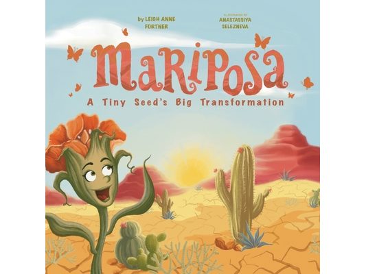 Mariposa: A Tiny Seed's Big Transformation