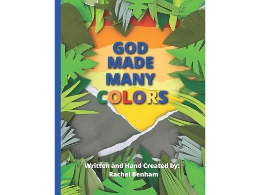 God Made Many Colors