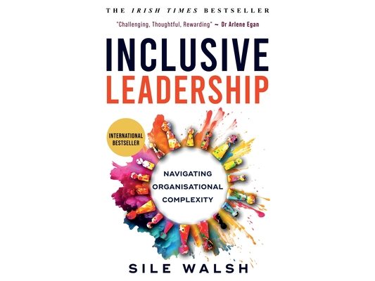 Inclusive Leadership Navigating Organisational Complexity