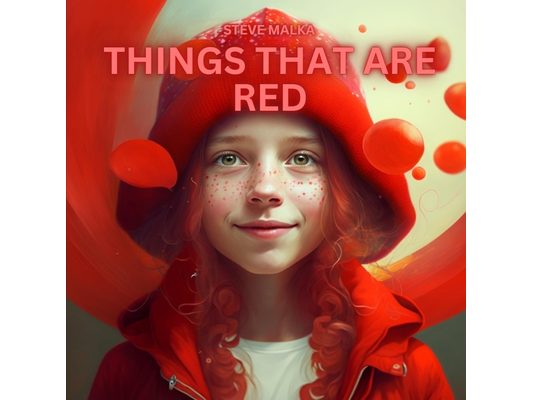 Things That Are Red: Rhyming Picture Book Color Learning Book Playful Fun Ages 0-6