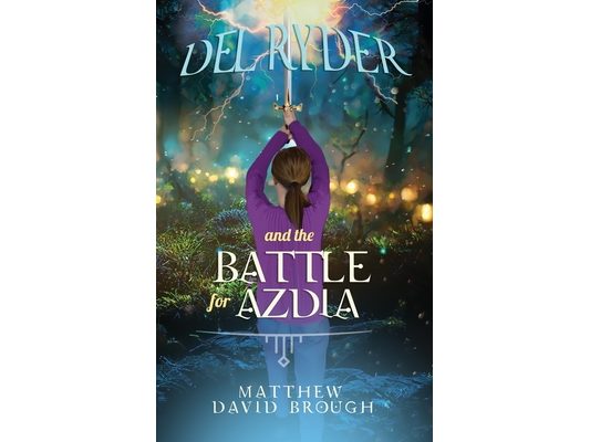 Del Ryder and the Battle for Azdia