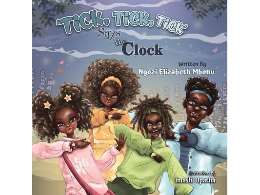 Tick!Tick!Tick Says the Clock!