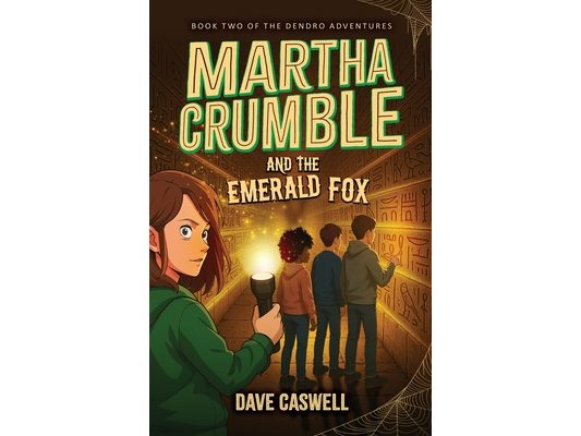 Martha Crumble and the Emerald Fox