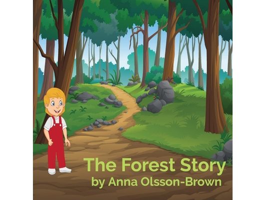 The Forest Story