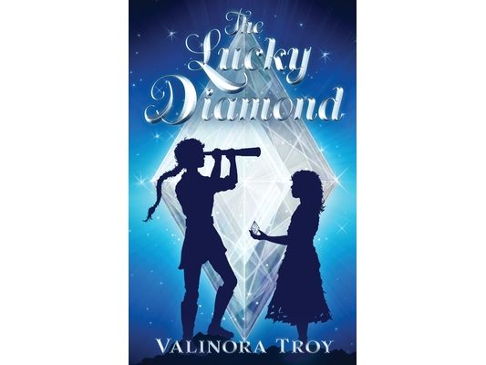 The Lucky Diamond: An exciting Middle Grade magical fantasy quest, full of monsters, witches, and adventure