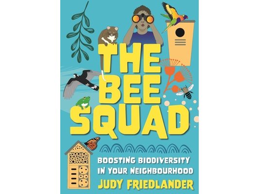 The Bee Squad: Boosting biodiversity in your neighbourhood