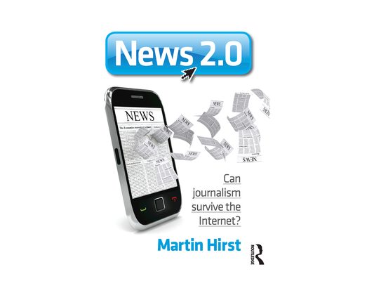 News 2.0: Can journalism survive the Internet?