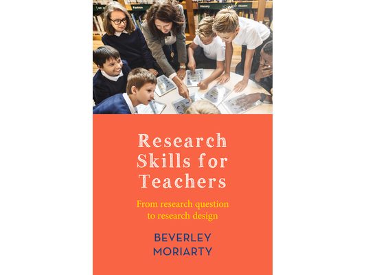Research Skills for Teachers: From research question to research design