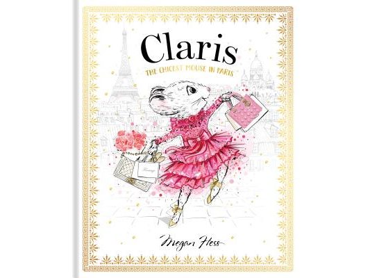 Claris: The Chicest Mouse in Paris: Claris #1