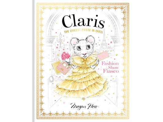 Claris: Fashion Show Fiasco: The Chicest Mouse in Paris