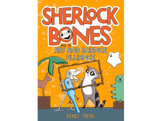 Sherlock Bones and the Art and Science Alliance: Volume 3