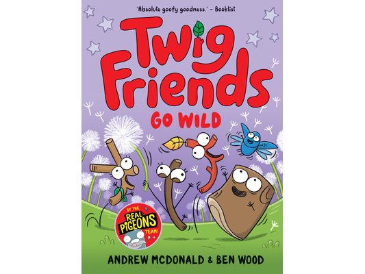 Twig Friends Go Wild: Twig Friends #3