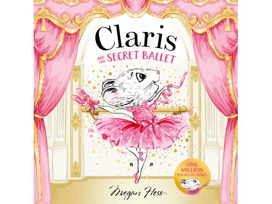 Claris and the Secret Ballet