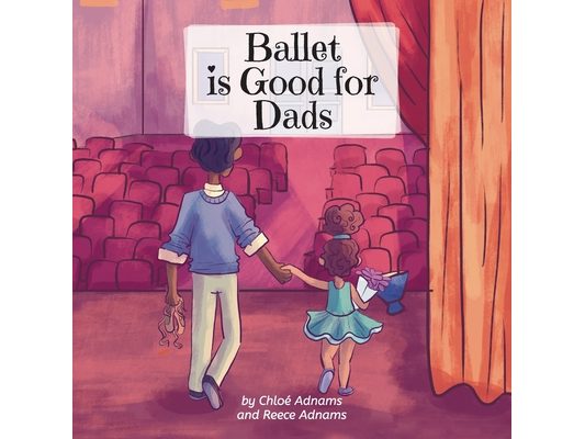 Ballet is Good for Dads