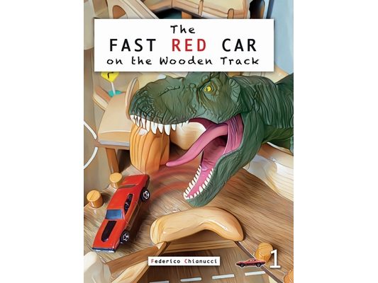 The Fast Car On The Wooden Track: The Fast Red Car 1