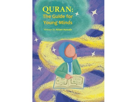 Quran: The Guide for Young Minds