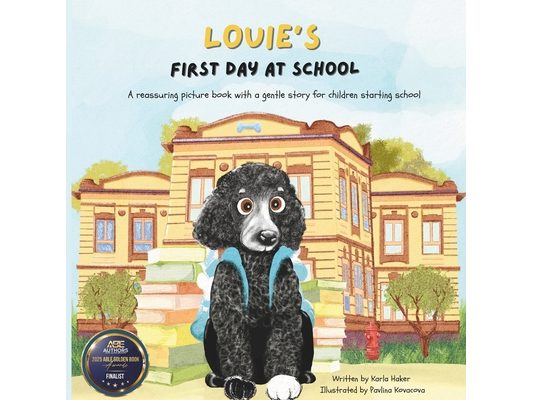 Louie's First Day at School