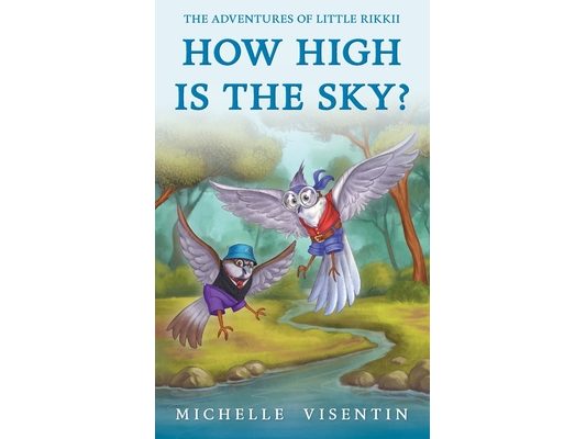 How High is the Sky?: The Adventures of Little Rikkii