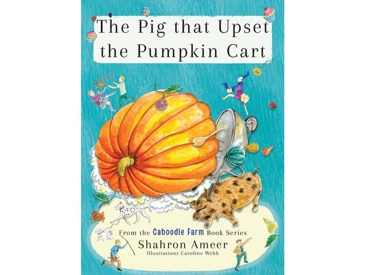 The Pig that Upset the Pumpkin Cart