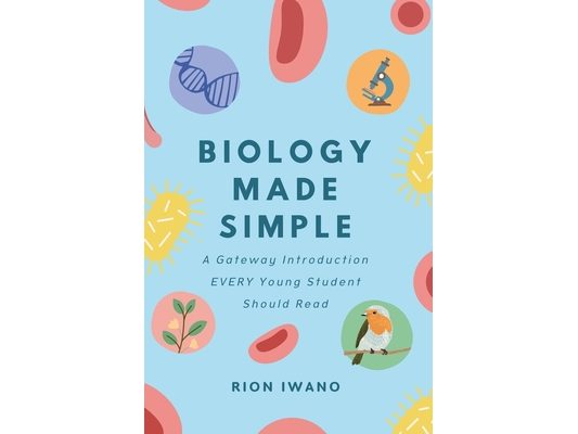 Biology Made Simple: An Introduction For Kids