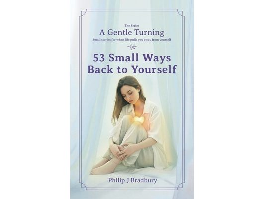 53 Small Ways Back To Yourself