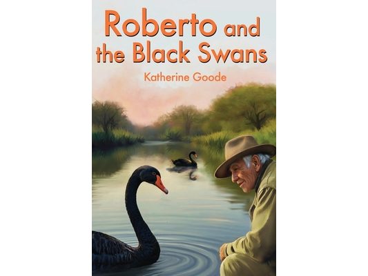 Roberto and the Black Swans