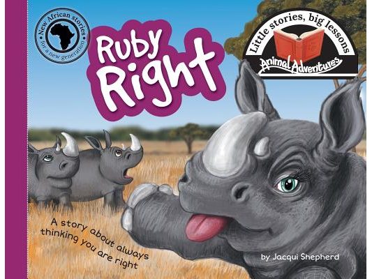 Ruby Right: Little stories, big lessons