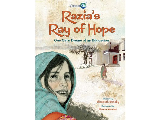 Razia's Ray of Hope: One Girl's Dream of an Education