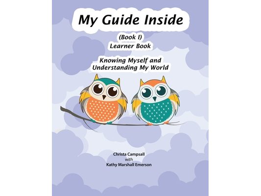 My Guide Inside (Book I) Primary Learner Book