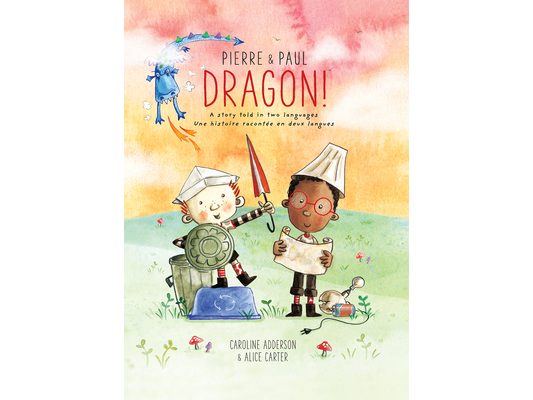Pierre & Paul: Dragon!