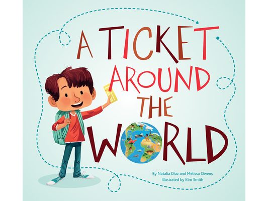 A Ticket Around the World (Updated Edition)