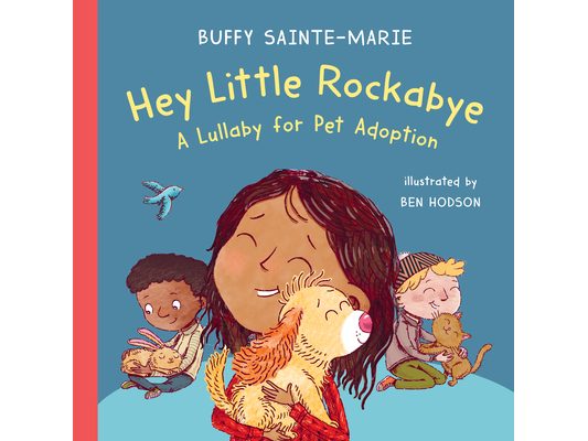 Hey Little Rockabye: A Lullaby for Pet Adoption