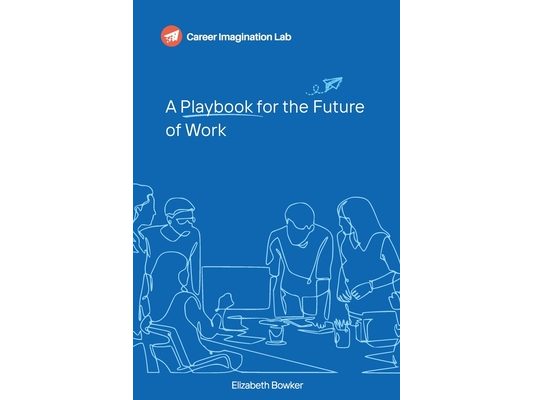 A Playbook for the Future of Work