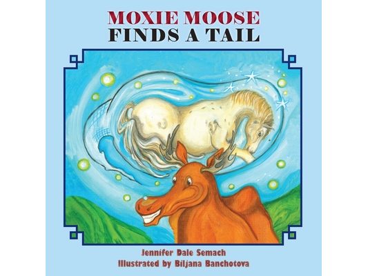 Moxie Moose Finds a Tail