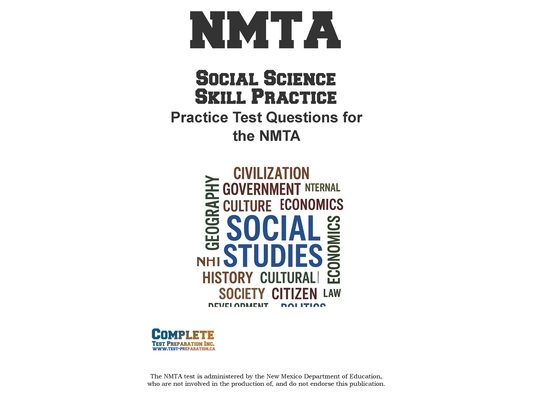 NMTA Social Science Skill Practice: Practice Test Questions for the NMTA Test