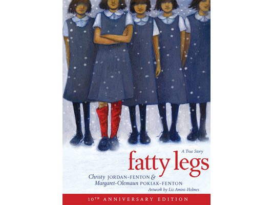Fatty Legs (10th Anniversary Edition)