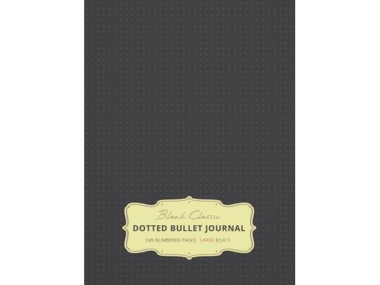 Large 8.5 x 11 Dotted Bullet Journal (Gray #2) Hardcover - 245 Numbered Pages