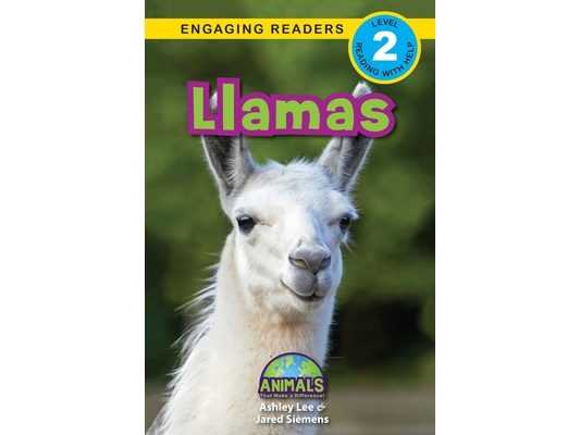 Llamas: Animals That Make a Difference! (Engaging Readers, Level 2)