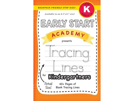 Early Start Academy, Tracing Lines for Kindergartners (Backpack Friendly 6"x9" Size!)