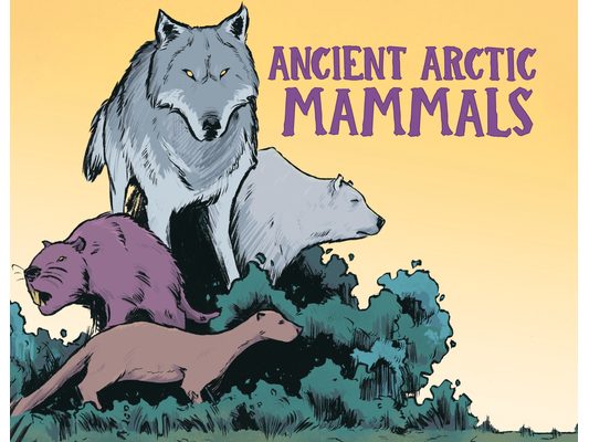 Ancient Arctic Mammals: English Edition