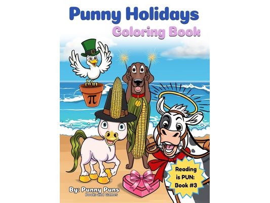Punny Holidays Coloring Book: Reading is PUN: Book #3