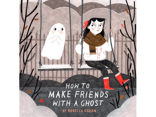 How to Make Friends with a Ghost