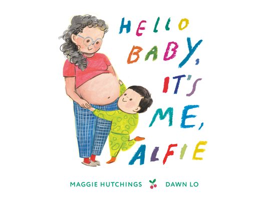 Hello Baby, It's Me, Alfie