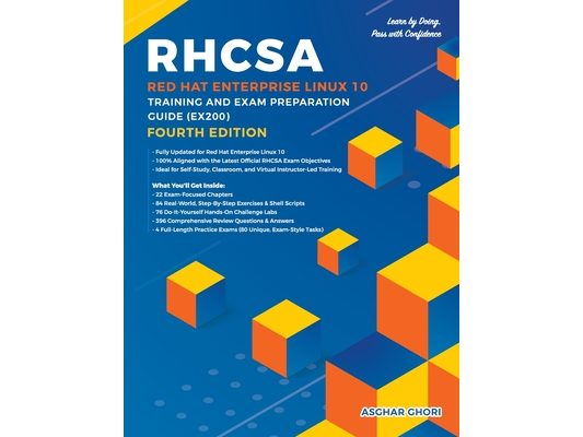 RHCSA Red Hat Enterprise Linux 10: Training and Exam Preparation Guide (EX200), Fourth Edition