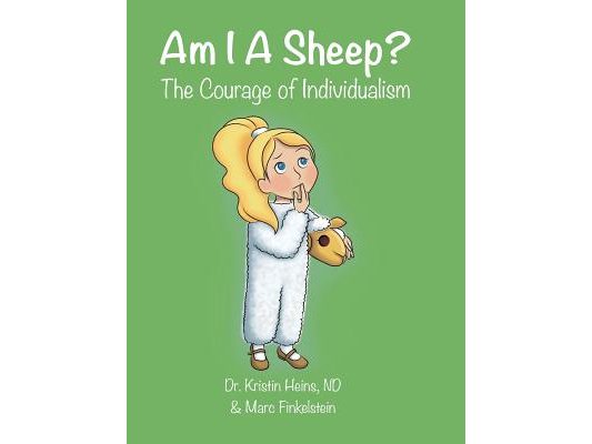 Am I A Sheep?: The Courage of Individualism